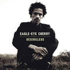 Eagle-Eye Cherry - Discography 1997-2018